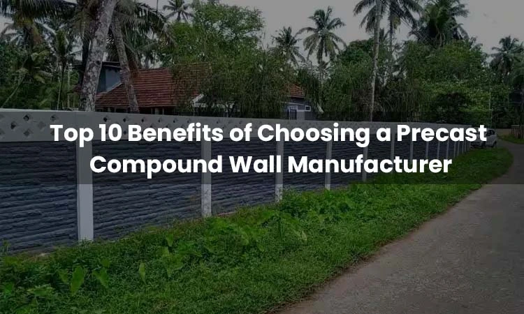 Precast compound wall manufacturer